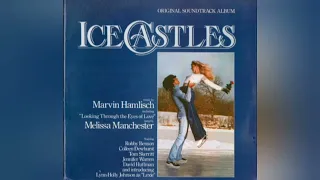 Ice Castles Original Soundtrack (1978) Part 1