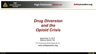 Webinar - Drug Diversion and the Opioid Crisis
