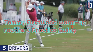 이것이 유럽제왕"토미 플릿우드" 워밍업  스윙연습, 웨지에서 드라이버 드라이빙 레인지,Tommy Fleetwood warm-up routine & Practice Swing2019