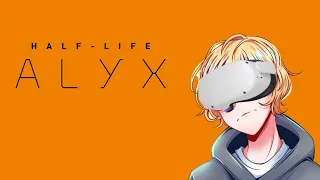 Half-Life: Alyx LIVE PT. 1
