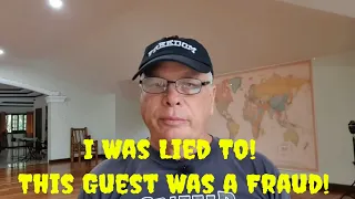 I Was Lied To! My Guest is a Fraud. Every Man Has a Story