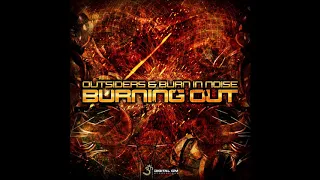 Burn In Noise - Vuuv Festival Celebration (Outsiders Remix)