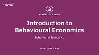 Behavioural Economics - Introduction