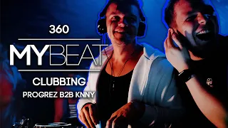 PROGREZ b2b KNNY | Mybeat 360 Clubbing @SafkoKlub