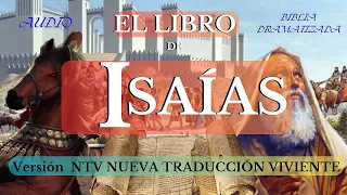 EL LIBRO DE ISAÍAS, AUDIO BIBLIA DRAMATIZADA NTV