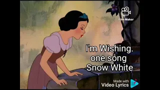 I'm Wishing. Song lyrics. Snowwhite and the seven dwarfs