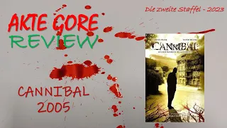 AKTE GORE 2.6: Cannibal Aus dem Tagebuch des Kannibalen (2005) Review Deutsch //Der Sicko-Sammler