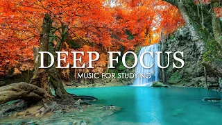 Focus Music for Work and Studying - 11 Hours of Ambient Study Music to Concentrate