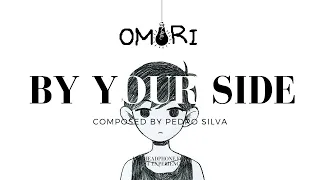 OMORI Soundtrack | Pedro Silva - By Your Side | 𝟠𝔻 𝔸𝕦𝕕𝕚𝕠 + Ｓｌｏｗｅｄ ＆ Ｒｅｖｅｒｂ