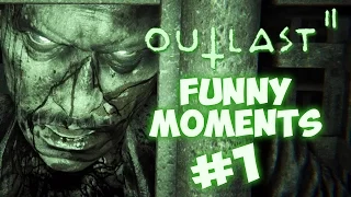 OUTLAST 2 FUNNY MOMENTS #1