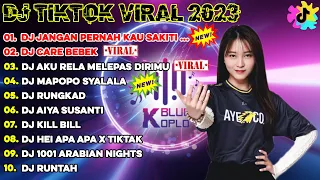 DJ TIKTOK TERBARU 2023 - DJ JANGAN PERNAH KAU SAKITI AKU LAGI x CARE BEBEK x AKU RELA MELEPAS DIRIMU