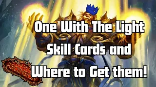 One with The Light, Skill Card Locations and Guide! Project Ascension Season 9!