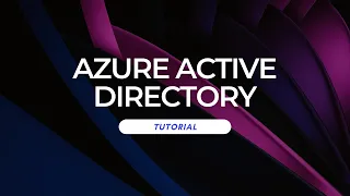 Tutorial: Azure Active Directory | Cloud Institute