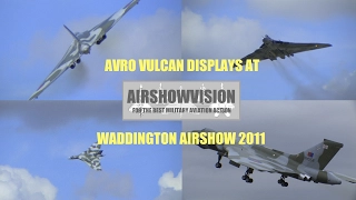 AVRO VULCAN XH558 - WADDINGTON AIRSHOW 2011 (airshowvision)