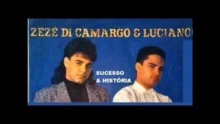 ZEZÉ DI CAMARGO E LUCIANO SUCESSOS GRANDES MUSICAS pt04