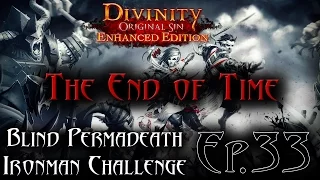 Divinity Original Sin - Blind Permadeath Challenge - Ep.33 - 4th Attempt [Honor Mode]