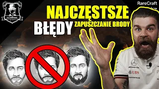 Nigdy tego nie rób! - najczęstsze błędy podczas zapuszczania brody - poradnik Dla Gentlemana