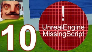 Hello Neighbor Mobile - Gameplay Walkthrough Part 10 - Unreal Engine Missing Script (iOS, Android)