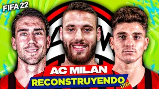 🔥REBUILDING AC MILAN | FIFA 22 Career Mode LITE