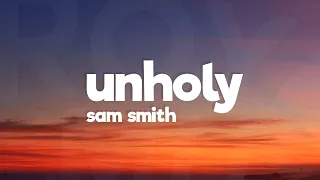 Sam Smith - Unholy (Lyrics)