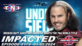 TNI-UK | 1st May 2024 | TNA iMPACT | IMPACTED #179