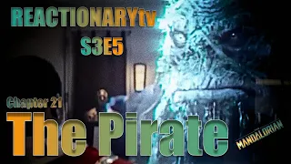 REACTIONARYtv | The Mandalorian 3X5 | Chapter 21: "The Pirate" | Fan Reactions | Mashup