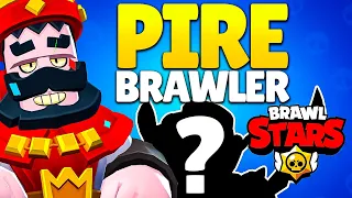 NE JOUE SURTOUT PAS CES 10 BRAWLERS ! PIRE BRAWLER de BRAWL STARS