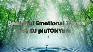 Beautiful Emotional Trance Mix  ♫