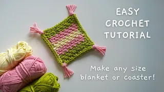 Sofia Square Tutorial · How to Crochet Any Size Square or Rectangle!