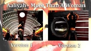 Aaliyah - More Than A Woman [2 Versions - Multi View]