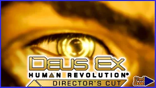 Deus Ex: Human Revolution Directors Cut ▣ Будущее уже настало ➥ 1