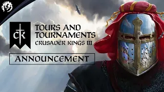 ТУРНИР ● Crusader Kings III: Tours & Tournaments