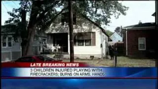 3 Kids Injured Playing With Firecrackers