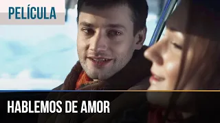 ▶️ Hablemos de amor - Películas Completas en Español | Peliculas