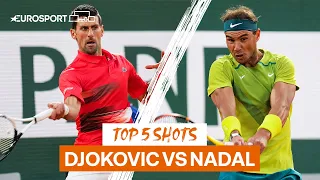 Novak Djokovic v Rafael Nadal | Top 5 shots | 2022 Roland Garros | Eurosport Tennis