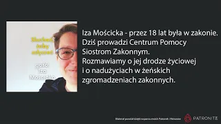 Iza Mościcka - przez 18 lat była w zakonie. Dziś prowadzi Centrum Pomocy Siostrom Zakonnym