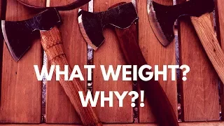 Carving Axe Series 10 - What weight and why?!... Some Thoughts...