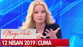 Müge Anlı ile Tatlı Sert 12 Nisan 2019 Cuma - Tek Parça