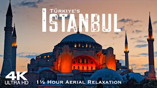 [4K] ISTANBUL 2023 🇹🇷 Drone | 1½ Hour Aerial Scenic Piano Relaxation | Türkiye Turkey