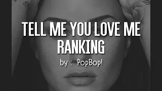 Demi Lovato's "Tell Me You Love Me" Top 15 Ranking + Music Video Ranking | PopBop!