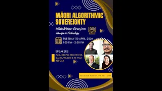 Whāki webinar Āperira 2024 - Māori Algorithmic Sovereignty