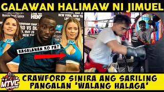 *-HALIMAW si JIMUEL* PACQUIAO Jr GALAWAN ng AMA sa TRAINING | CRAWFORD Sinira ang PANGALAN