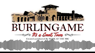 Episode 310 Guest: Mark Johnson longtime San Mateo Park resident and well known Realtor.