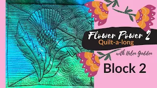 BLOCK 2 ~ Flower Power 2 Quilt-a-long