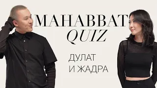 Mahabbat Quiz: Dulat & Zhadra | ELLE Kazakhstan