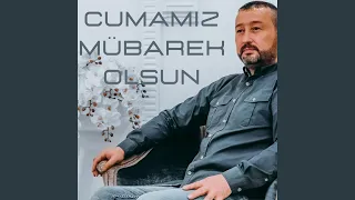 Cumamız Mübarek Olsun