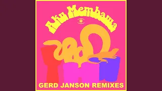Aku Membawa (Gerd Janson Remix)