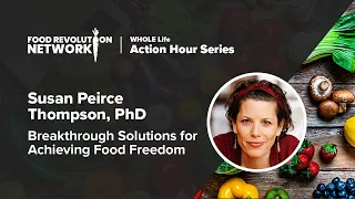 WHOLE Life Action Hour: Susan Peirce Thompson, PhD - Mar. 2nd 2019