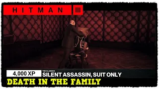 Hitman 3 Dartmoor Death In The Family Silent Assassin Suit Only (Walkthrough Guide)