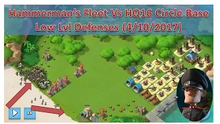 HAMMERMAN Fleet | Stage 1 | Circle Base Low level Defense HQ16 | Apr 4, 2017